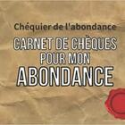 Couverture du livre « Chéquier de l'abondance - Carnet de Chèques pour mon ABONDANCE : Carnet de chèques d'abondance et gratitude à remplir | Bons à compléter à chaque ... loi de l'attrac » de Anonyme aux éditions Katharos