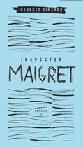Couverture du livre « Inspector Maigret Omnibus » de Georges Simenon aux éditions Penguin Books Ltd Digital