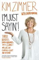 Couverture du livre « I'm Just Sayin'! » de Morton Laura aux éditions Penguin Group Us