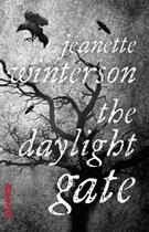 Couverture du livre « The Daylight Gate » de Jeanette Winterson aux éditions Random House Digital