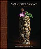 Couverture du livre « Smuggler's cove exotic cocktails, rum, and the cult of tiki » de  aux éditions Random House Us