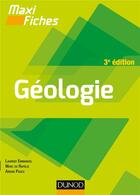 Couverture du livre « Maxi fiches : géologie en 85 fiches (3e édition) » de Laurent Emmanuel et Marc De Rafelis et Ariane Pasco aux éditions Dunod