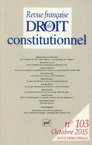 Couverture du livre « Revue Francaise De Droit Constitutionnel N.103 » de  aux éditions Puf