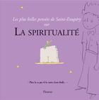 Couverture du livre « Les plus belles pensées de Saint-Exupéry sur la spiritualité » de  aux éditions Fleurus