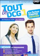 Couverture du livre « Tout le DCG 1 ; introduction au droit » de Francoise Rouaix aux éditions Foucher