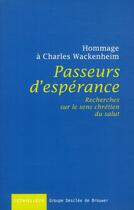 Couverture du livre « Passeurs d'espérances ; hommage à A.C. Wackenheim » de  aux éditions Lethielleux