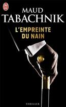 Couverture du livre « L'empreinte du nain » de Maud Tabachnik aux éditions J'ai Lu