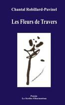 Couverture du livre « Fleurs de travers » de Chantal Robillard-Puvinel aux éditions L'harmattan