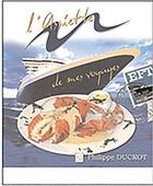 Couverture du livre « L'assiette de mes voyages » de Philippe Ducrot aux éditions Abm Courtomer