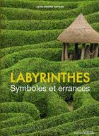 Couverture du livre « Labyrinthes, symboles et errances » de Jean-Pierre Bayard aux éditions Huitieme Jour