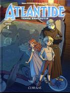 Couverture du livre « Atlantide ; terre engloutie Tome 1 » de Luisa Russo et Marco Sonseri aux éditions Clair De Lune