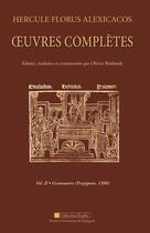 Couverture du livre « Hercule florus alexicacos - vol2 - volume ii : grammaire (perpignan, 1500) » de Olivier Rimbault aux éditions Pu De Perpignan