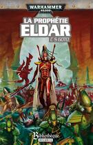 Couverture du livre « Warhammer 40.000 : la prophétie Eldar » de C. S. Goto aux éditions Bibliotheque Interdite