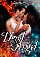 Couverture du livre « Devil or Angel » de Rose Darcy aux éditions Sharon Kena