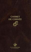 Couverture du livre « Carnet de cordée » de Yannick Vallencant aux éditions Editions Du Mont-blanc