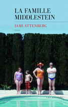 Couverture du livre « La famille Middlestein » de Jami Attenbert aux éditions Les Escales Editions