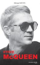 Couverture du livre « Steve McQueen » de Michael Munn aux éditions Nouveau Monde