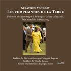 Couverture du livre « Les complaintes de la Terre : Poèmes en hommage à Wangari Muta Maathai, Prix Nobel de la Paix 2004 » de Vondoly Sebastien aux éditions Stellamaris