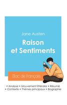 Couverture du livre « Réussir son Bac de français 2024 : Analyse du roman Raison et Sentiments de Jane Austen » de Jane Austen aux éditions Bac De Francais