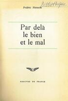 Couverture du livre « Par-delà le bien et le mal » de Friedrich Nietzsche aux éditions Mercure De France