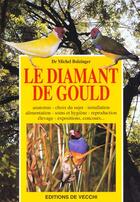 Couverture du livre « Le diamant de gould » de Michel Bolzinger aux éditions De Vecchi