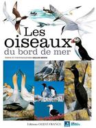 Couverture du livre « Les oiseaux du bord de mer » de Gilles Bentz aux éditions Ouest France