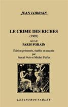 Couverture du livre « Le crime des riches suivi de 