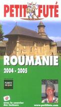 Couverture du livre « Roumanie (édition 2004/2005) » de Collectif Petit Fute aux éditions Le Petit Fute