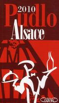 Couverture du livre « Pudlo Alsace (édition 2010) » de Gilles Pudlowski aux éditions Michel Lafon