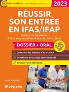 Couverture du livre « Réussir son entrée en IFAS/IFAP : institut de formation d'aide-soignant/d'auxiliaire de puériculture (édition 2023) » de Badia Jabrane aux éditions Studyrama