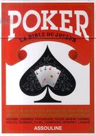 Couverture du livre « Poker, la bible du joueur ; coffret » de Francois Montmirel aux éditions Assouline