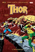 Couverture du livre « Thor : Intégrale vol.14 : 1972 » de John Buscema et Gerry Conway aux éditions Panini