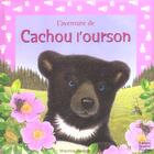 Couverture du livre « L'AVENTURE DE ; Cachou l'ourson » de Maurice Pledger aux éditions Quatre Fleuves
