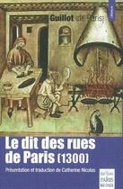 Couverture du livre « Le dit des rues de Paris (1300) » de Guillot aux éditions Paris