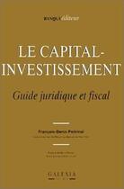 Couverture du livre « Capital Investissement » de Fd Poitrinal aux éditions Revue Banque