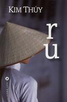 Couverture du livre « Ru » de Kim Thuy aux éditions Liana Levi