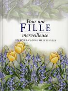 Couverture du livre « Pour une fille extraordinaire » de Helen Exley aux éditions Exley