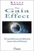 Couverture du livre « The Gaia effect » de Kryeon et Monika Muranyi aux éditions Ariane