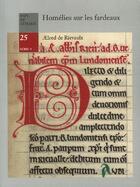 Couverture du livre « Homélies sur les fardeaux » de Aelred De Rievaulx aux éditions Notre-dame-du-lac