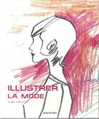 Couverture du livre « Illustrer la mode » de  aux éditions Taschen