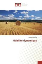 Couverture du livre « Fiabilité dynamique » de Jerome De Reffye aux éditions Editions Universitaires Europeennes