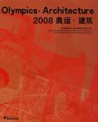 Couverture du livre « 2008 olympics ; architecture » de Zhu Xiaodi aux éditions Links