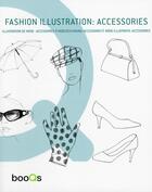 Couverture du livre « Fashion illustration : accessories » de Benitez Paredes aux éditions Tectum