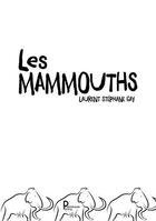 Couverture du livre « Les mammouths » de Laurent Stephane Gay aux éditions Publishroom Factory