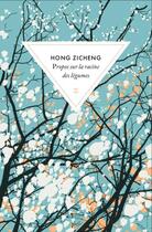 Couverture du livre « Propos sur la racine des légumes » de Hong Zicheng aux éditions Zulma