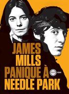 Couverture du livre « Panique à Needle Park » de James Mills aux éditions Inculte