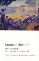 Couverture du livre « Inconditionnel » de Baptiste Mylondo et Michel Lepesant aux éditions Editions Du Detour