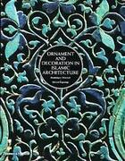 Couverture du livre « Ornament and decoration in islamic architecture » de Clevenot/Degeorge aux éditions Thames & Hudson