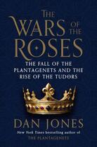 Couverture du livre « The Wars of the Roses » de Dan Jones aux éditions Penguin Group Us