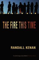 Couverture du livre « The Fire This Time » de Kenan Randall aux éditions Epagine